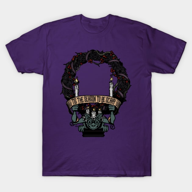 Tis the Season to be Scary T-Shirt by SkprNck